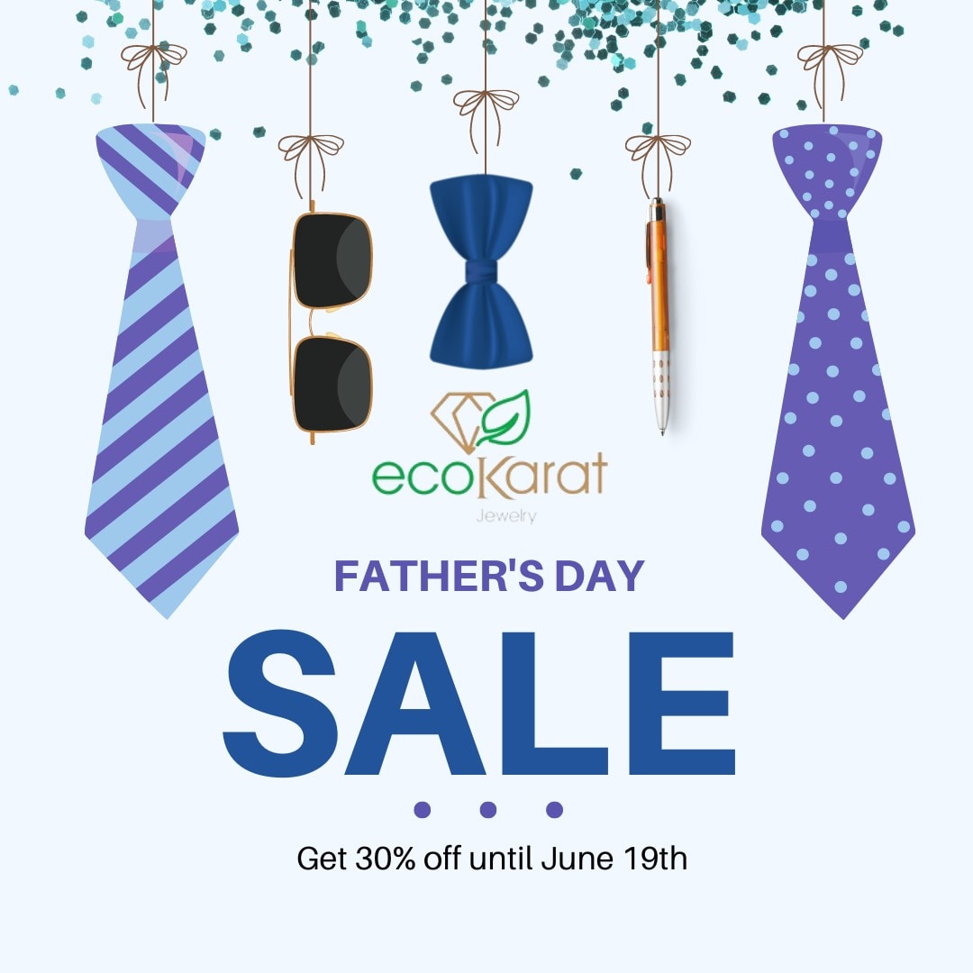 Father's Day EcoKarat Jewelry Sale: Get 30% off until June 19th